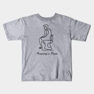 Pooping is Dope Kids T-Shirt